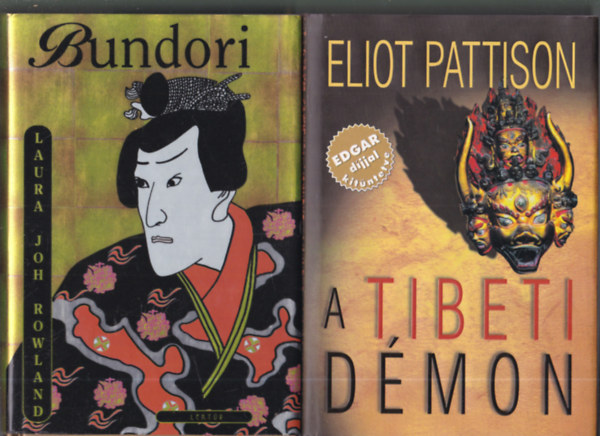 Eliot Pattison, Laura Joh Rowland: 2 db. keleti témájú regény (A tibeti démon + Bundori) antikvár