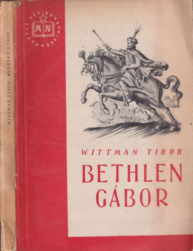Wittman Tibor: Bethlen Gábor antikvár