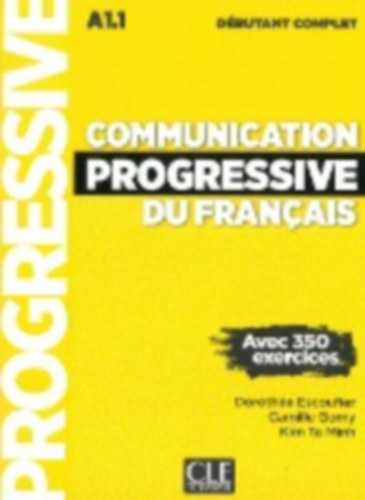 Communication progressive du français - Niveau débutant complet. Buch + Audio-CD idegen