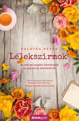 Lélekszirmok – Palotás Petra