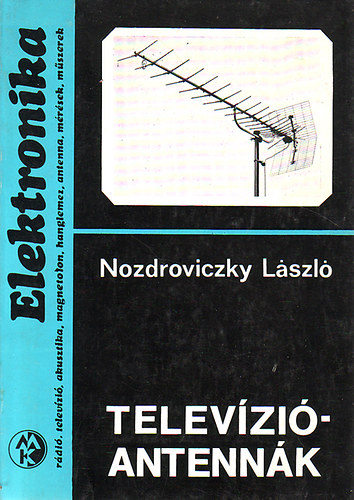 Nozdroviczky László: Televízióantennák antikvár