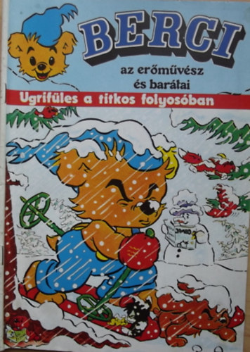 Berci az erőművész és barátai 9.: Ugrifüles a titkos folyosóban antikvár