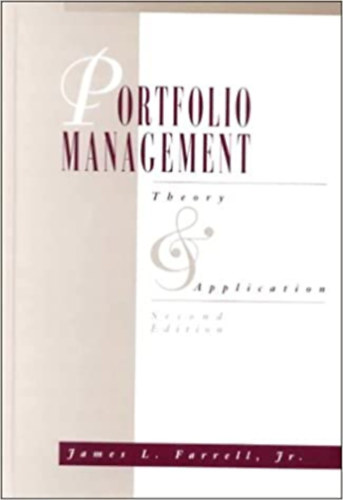 James L. Farrell Jr.: Portfolio management - Theory and Application - Second edition antikvár