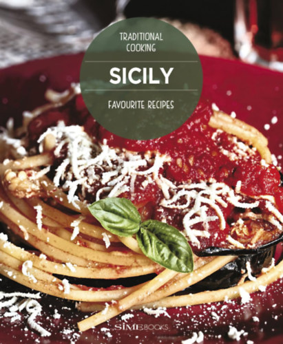Sicily, Favourite recipes: Traditional cooking  Amazon antikvár