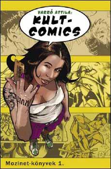 Varró Attila: Kult-comics antikvár