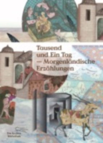 Tausend und Ein Tag idegen