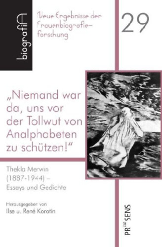 "Niemand war da, uns vor der Tollwut von Analphabeten zu schützen!" idegen
