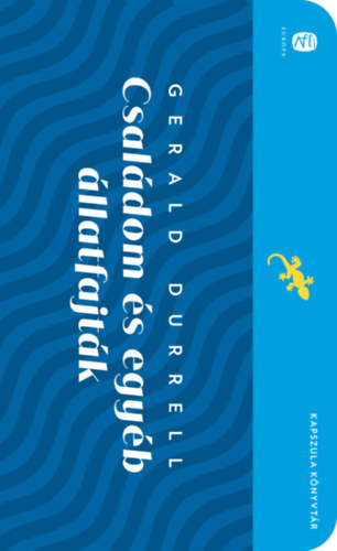 Gerald Durrell: Családom és egyéb állatfajták könyv