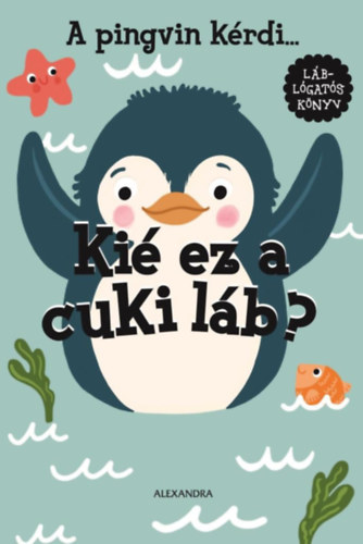 A pingvin kérdi... Kié ez a cuki láb? akciós termékkép 1