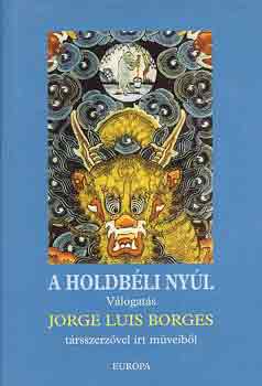Jorge Luis Borges: A holdbéli nyúl könyv
