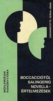 Szávai János (szerk.): Boccacciótól Salingerig (Novellaértelmezések) antikvár
