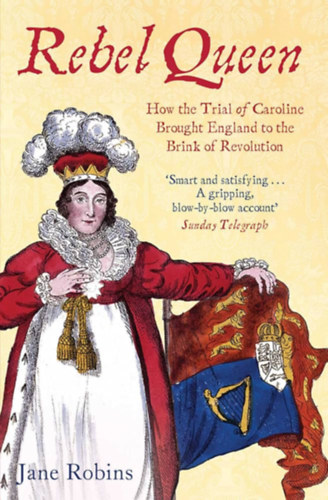 Jane Robins: The Rebel Queen antikvár