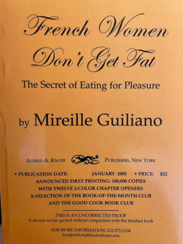 Mireille Guiliano: French women don't get fat antikvár