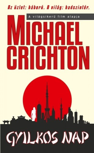 Michael Crichton: Gyilkos nap e-Könyv
