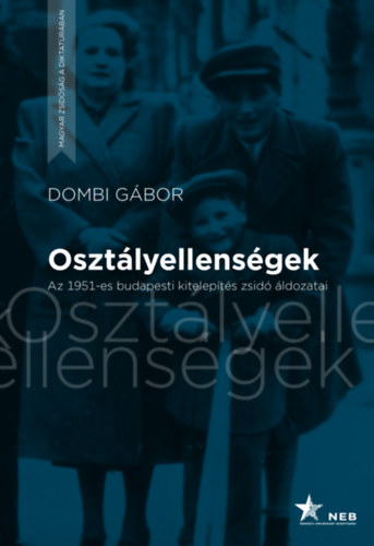 Dombi Gábor: Osztályellenségek antikvár