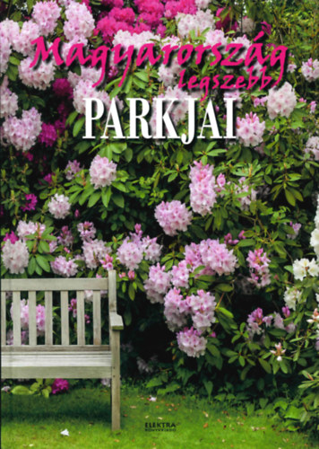 Magyarország legszebb parkjai könyv
