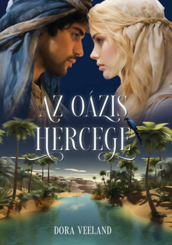 Dora Veeland: Az oázis hercege könyv