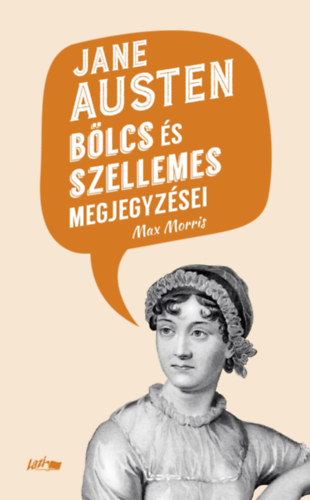 Jane Austen bölcs és szellemes megjegyzései könyv