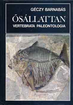 Géczy Barnabás: Ősállattan (vertebrata paleontologia) antikvár