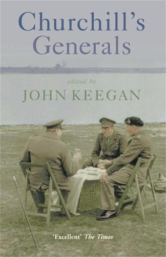 John Keegan: Churchill's Generals antikvár