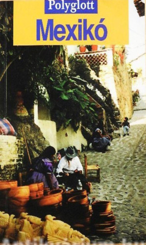 Ortrun Egelkraut: Mexikó antikvár