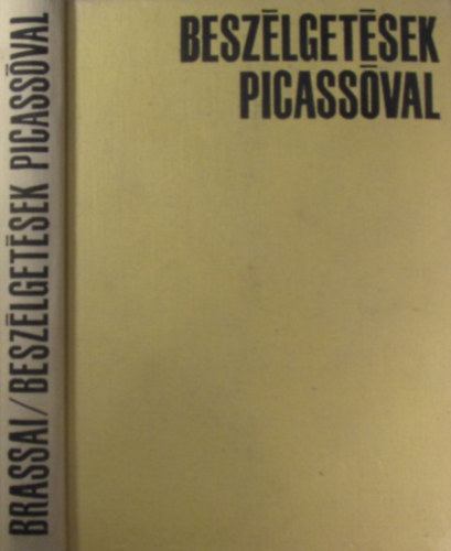 Brassai: Beszélgetések Picassóval antikvár