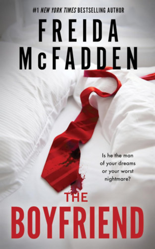 Freida McFadden: The Boyfriend idegen