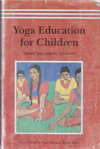 Swami Satyananda Saraswati: Yoga Education for Children antikvár