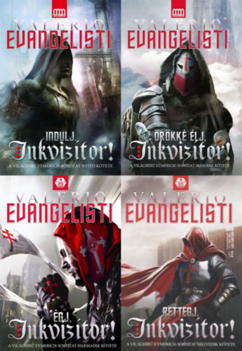 Valerio Evangelisti: A teljes Eymerich sorozat : Indulj, inkvizítor! + Örökké élj, inkvizítor!  + Égj, inkvizítor! + Rettegj, inkvizítor! antikvár