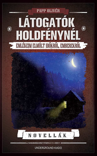 Látogatók holdfénynél antikvár