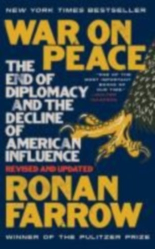 Farrow, Ronan: War on Peace idegen
