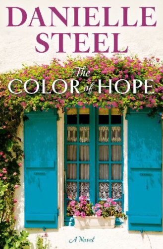 Steel, Danielle: The Color of Hope idegen