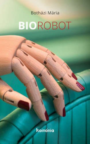 Botházi Mária: Biorobot e-Könyv