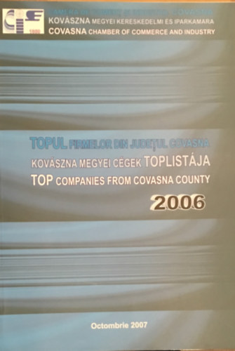 Kovászna megyei cégek toplistája. Top Companies from Covasna County antikvár