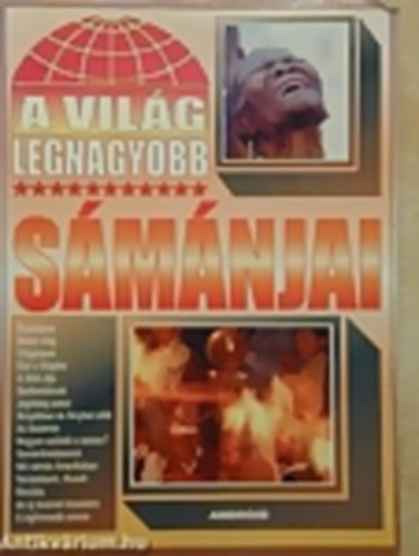 A világ Legnagyobb sámánjai antikvár
