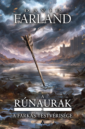David Farland: A ​farkas testvérisége (A rúnaurak 2.) antikvár