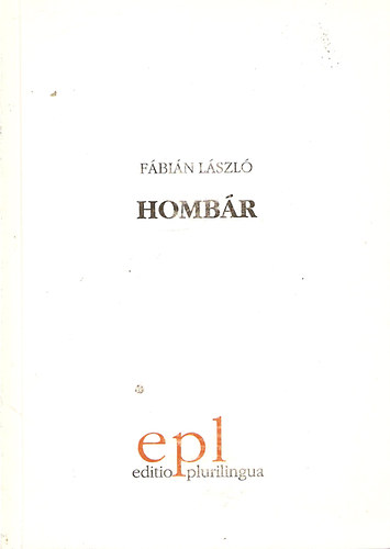 Fábián László: Hombár idegen