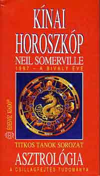 Neil Sommerville: Kínai horoszkóp 1997-A bivaly éve antikvár