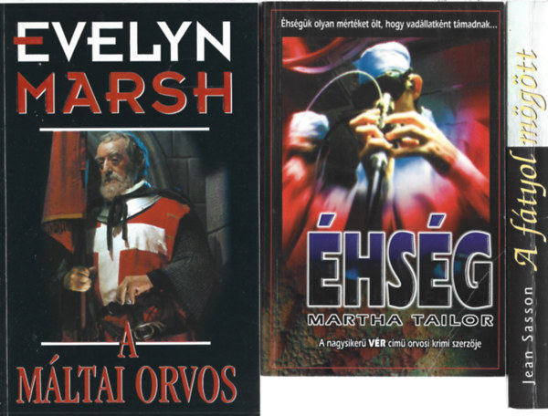 3 db krimi, Evelyn Marsh: A máltai orvos. Martha Tailor: Éhség, Jean Sasson: A fátyol mögött antikvár