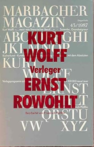 Friedrich Pfäfflin: Kurt Wolff, Ernst Rowohlt antikvár