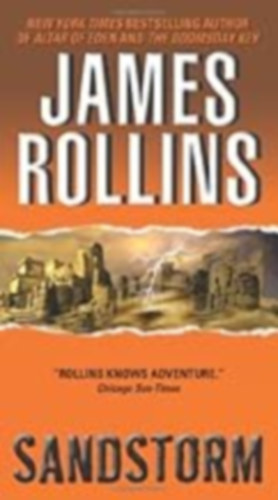 James Rollins: Sandstorm: A Sigma Force Novel antikvár