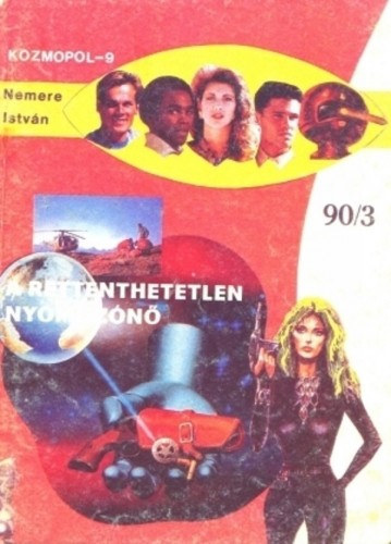 A rettenthetetlen nyomozónő – Nemere István