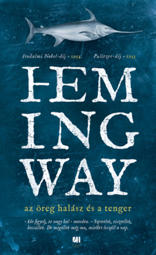 Ernest Hemingway: Az öreg halász és a tenger könyv
