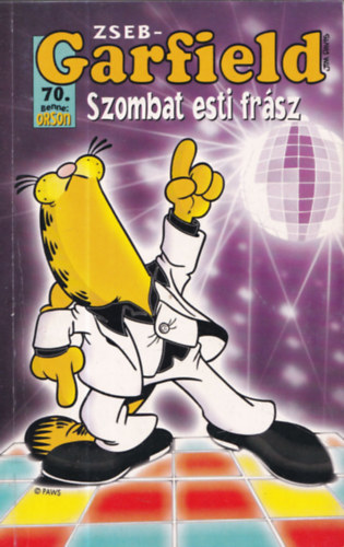Jim Davis: Szombat esti frász (Zseb-Garfield 70.) antikvár