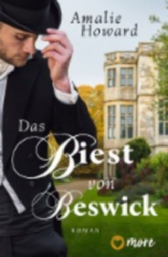 Howard, Amalie: Das Biest von Beswick idegen