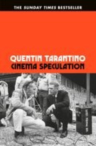 Tarantino, Quentin: Cinema Speculation idegen
