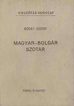 Bödey József: Magyar-bolgár kisszótár antikvár