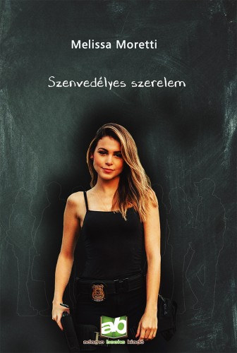 Melissa Moretti: Szenvedélyes ​szerelem e-Könyv