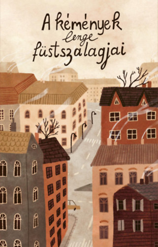 Zsoldos Árpád: Az Irodalmi Rádió alkotóközössége-Zsoldos Árpád és Adrienn[szerk.] - A kémények lenge füstszalagjai A kémények lenge füstszalagjai Az Irodalmi Rádió alkotóközössége-Zsoldos Árpád és Adrienn[szerk.] antikvár