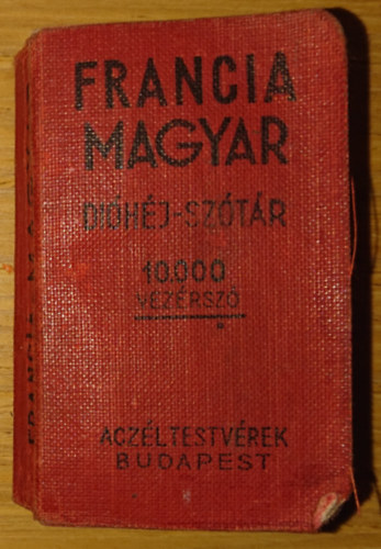 Francia-magyar Dióhéj-szótár - 10.000 vezérszó antikvár